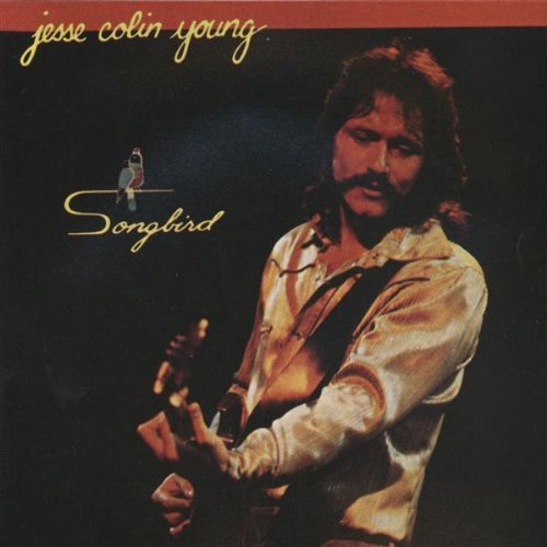 Jesse Colin Young/Songbird